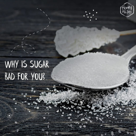 WHY IS SUGAR BAD FOR YOU?