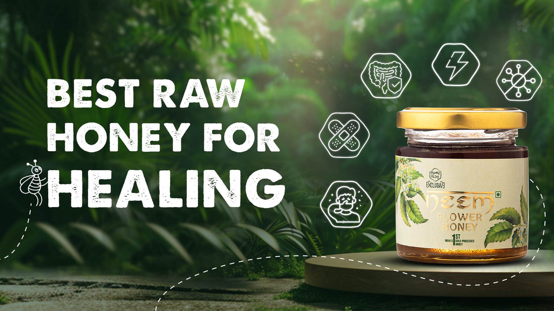 Best Raw Honey for Healing: Nature's Medicine Cabinet