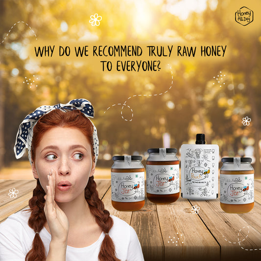 Why do we recommend Truly Raw Honey to Everyone?