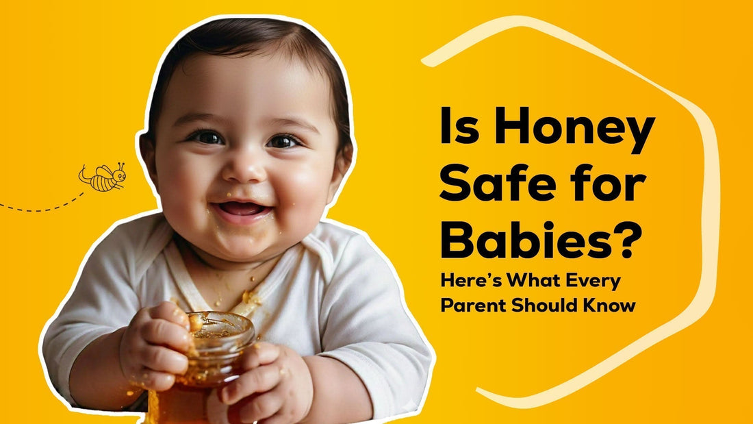 Is Honey Safe for Babies?